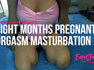 Eight Months Pregnant Masturbation